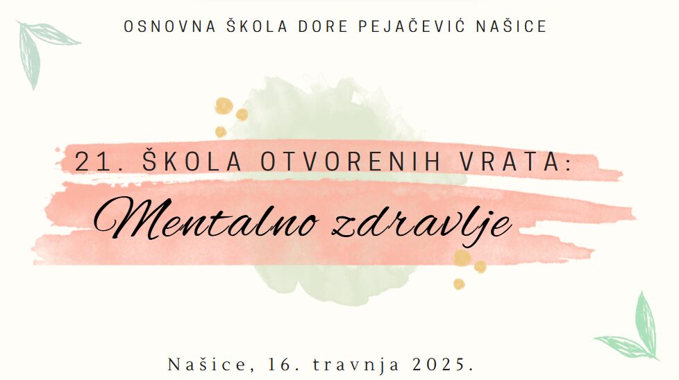 21. ŠKOLA OTVORENIH VRATA: MENTALNO ZDRAVLJE