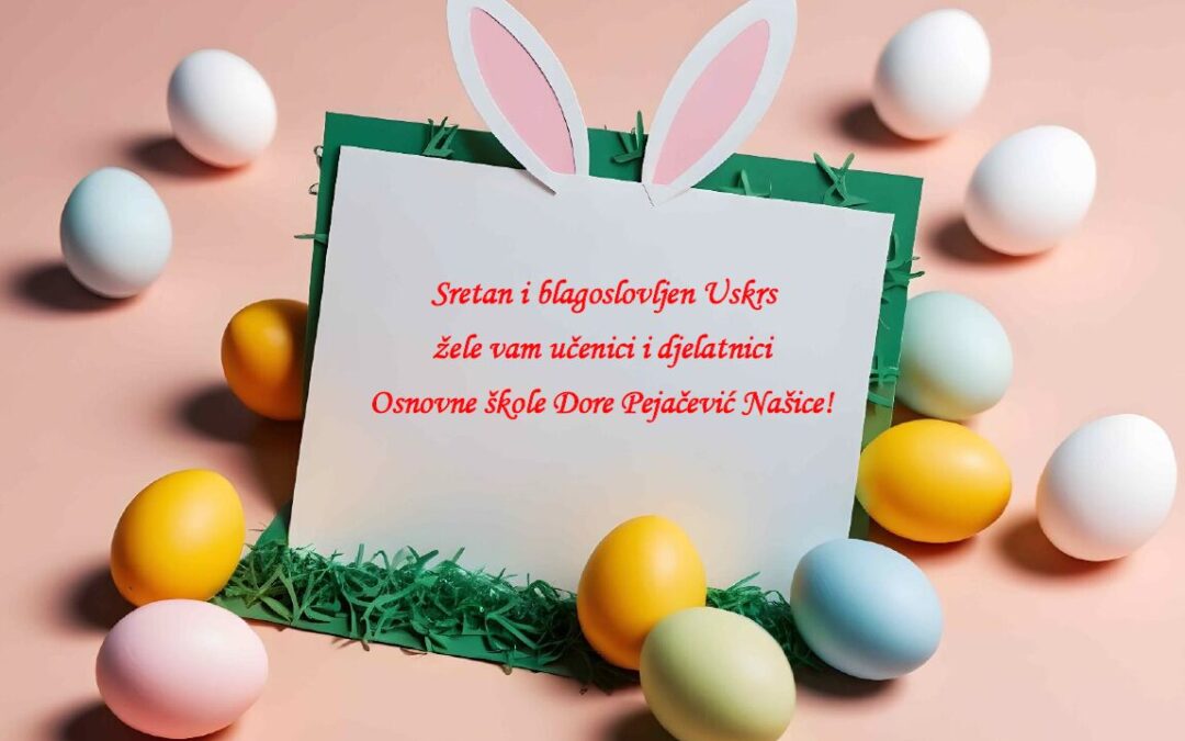 Sretan i blagoslovljen Uskrs